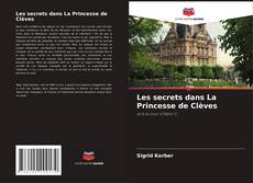 Bookcover of Les secrets dans La Princesse de Clèves