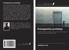 Protagonista-prototipo的封面