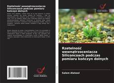 Copertina di Rzetelność wewnątrzoceniacza Siliconcoach podczas pomiaru kończyn dolnych