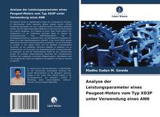 Capa do livro de Analyse der Leistungsparameter eines Peugeot-Motors vom Typ XD3P unter Verwendung eines ANN 