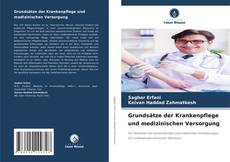 Copertina di Grundsätze der Krankenpflege und medizinischen Versorgung