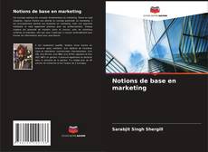 Notions de base en marketing的封面