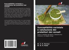 Portada del libro de Susceptibilità varietale e valutazione dei protettori dei cereali