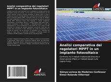Portada del libro de Analisi comparativa dei regolatori MPPT in un impianto fotovoltaico