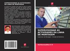 Couverture de SUPERVISIONAR AS ACTIVIDADES DA LINHA DE MONTAGEM