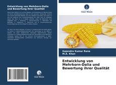Bookcover of Entwicklung von Mehrkorn-Dalia und Bewertung ihrer Qualität