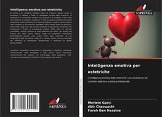 Bookcover of Intelligenza emotiva per ostetriche