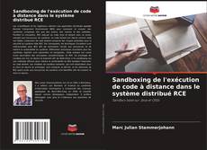 Sandboxing de l'exécution de code à distance dans le système distribué RCE kitap kapağı