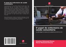 Обложка O papel do enfermeiro de saúde comunitária