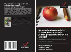 Buchcover von Napromieniowanie jako środek kwarantanny jabłek przeznaczonych na eksport