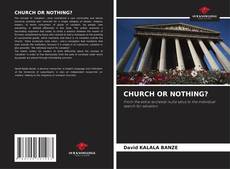 CHURCH OR NOTHING? kitap kapağı