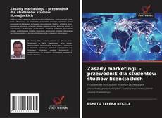 Buchcover von Zasady marketingu - przewodnik dla studentów studiów licencjackich