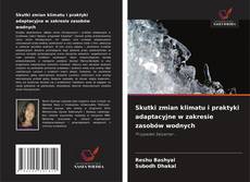 Обложка Skutki zmian klimatu i praktyki adaptacyjne w zakresie zasobów wodnych