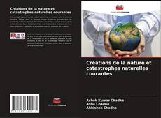 Créations de la nature et catastrophes naturelles courantes的封面