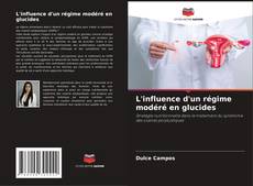 Capa do livro de L'influence d'un régime modéré en glucides 