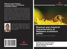 Portada del libro de Physical and chemical characteristics of Melipona scutellaris pollen