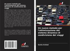 Portada del libro de Un nuovo metodo per l'ottimizzazione del sistema dinamico di condivisione dei viaggi