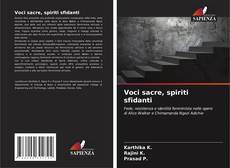 Bookcover of Voci sacre, spiriti sfidanti