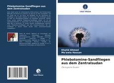 Buchcover von Phlebotomine-Sandfliegen aus dem Zentralsudan