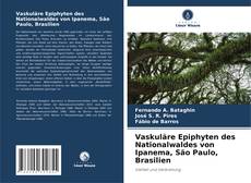 Couverture de Vaskuläre Epiphyten des Nationalwaldes von Ipanema, São Paulo, Brasilien