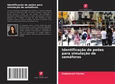 Borítókép a  Identificação de peões para simulação de semáforos - hoz