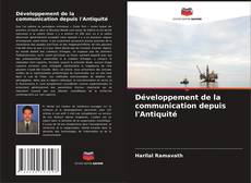 Couverture de Développement de la communication depuis l'Antiquité