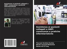 Buchcover von Assistenza ai pazienti collegati a IABP: conoscenze e pratiche infermieristiche