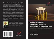 Capa do livro de Dominacja fiskalna i koordynacja polityki w gospodarkach rozwijających się 
