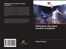Utilisation des plans d'action d'urgence的封面