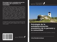Capa do livro de Psicología de la autodeterminación económica de la persona y la comunidad 