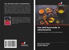 Uso dell'Ayurveda in odontoiatria的封面