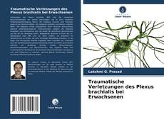 Copertina di Traumatische Verletzungen des Plexus brachialis bei Erwachsenen