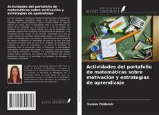 Couverture de Actividades del portafolio de matemáticas sobre motivación y estrategias de aprendizaje