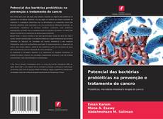 Capa do livro de Potencial das bactérias probióticas na prevenção e tratamento do cancro 