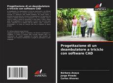 Copertina di Progettazione di un deambulatore a triciclo con software CAD