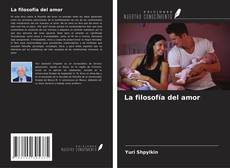 Portada del libro de La filosofía del amor