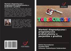 Buchcover von Wartość diagnostyczna i prognostyczna prokalcytoniny u pacjentów z gruźlicą