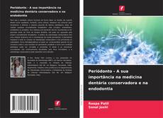 Buchcover von Periódonto - A sua importância na medicina dentária conservadora e na endodontia