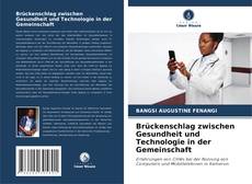 Brückenschlag zwischen Gesundheit und Technologie in der Gemeinschaft的封面