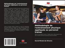 Buchcover von Méthodologie de l'entraînement physique appliquée au personal trainer