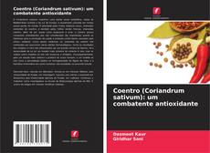 Couverture de Coentro (Coriandrum sativum): um combatente antioxidante