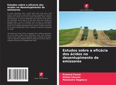 Couverture de Estudos sobre a eficácia dos ácidos no desentupimento de emissores