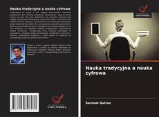 Обложка Nauka tradycyjna a nauka cyfrowa