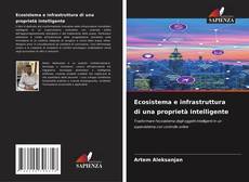 Buchcover von Ecosistema e infrastruttura di una proprietà intelligente