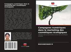 Buchcover von Campagnes numériques dans le marketing des cosmétiques écologiques