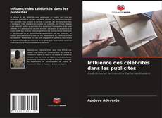 Influence des célébrités dans les publicités的封面
