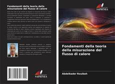 Capa do livro de Fondamenti della teoria della misurazione del flusso di calore 