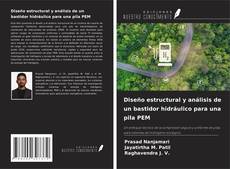 Capa do livro de Diseño estructural y análisis de un bastidor hidráulico para una pila PEM 
