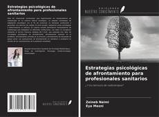 Portada del libro de Estrategias psicológicas de afrontamiento para profesionales sanitarios