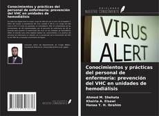 Copertina di Conocimientos y prácticas del personal de enfermería: prevención del VHC en unidades de hemodiálisis